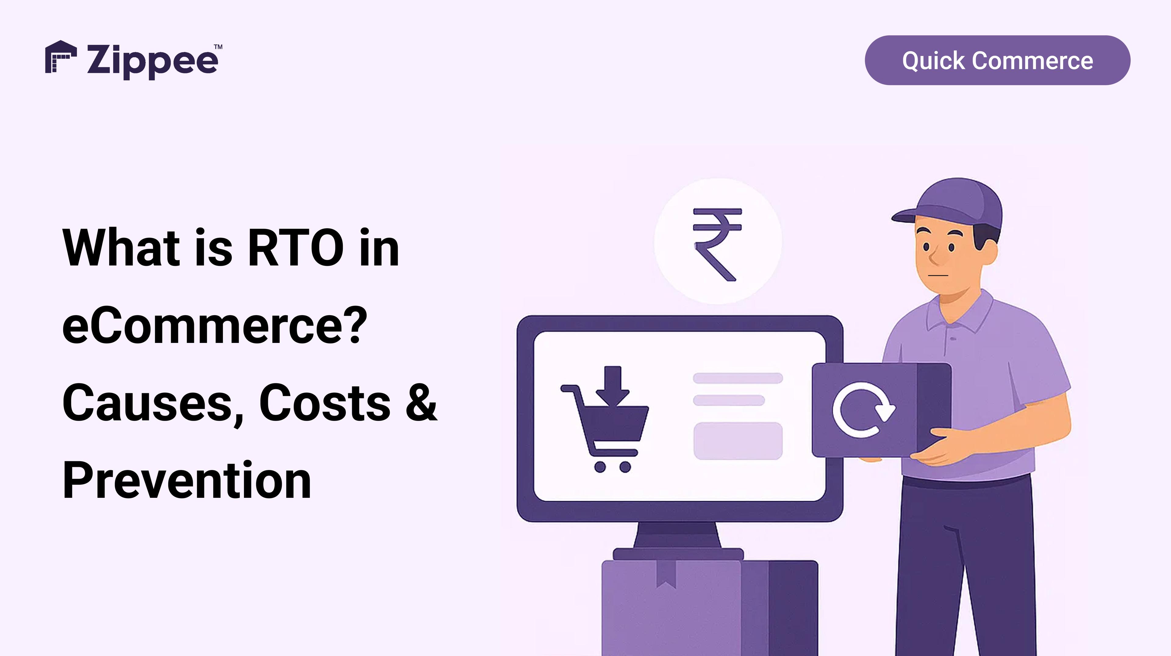 What is RTO in eCommerce? Causes, Costs, and Prevention